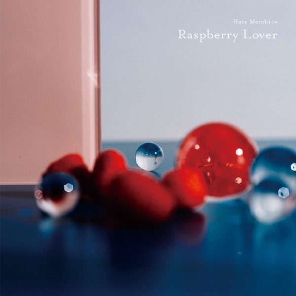 [Album] 秦基博 (Motohiro Hata) – Raspberry Lover [FLAC / 24bit Lossless / WEB] [2019.11.06]